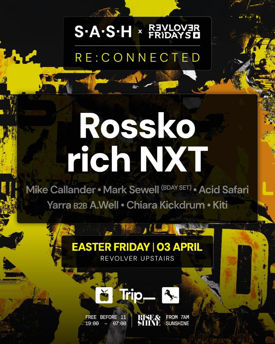 ★ S.A.S.H Melbourne x Revolver ★ rich NXT & Rossko ★ Fri 3rd April ★