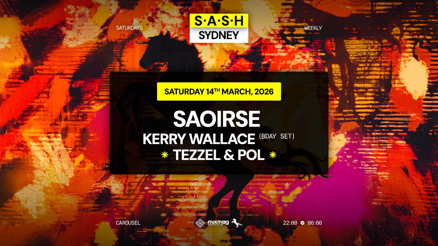 ★ S.A.S.H Sydney ★ Saoirse ★ Saturday 14th March ★