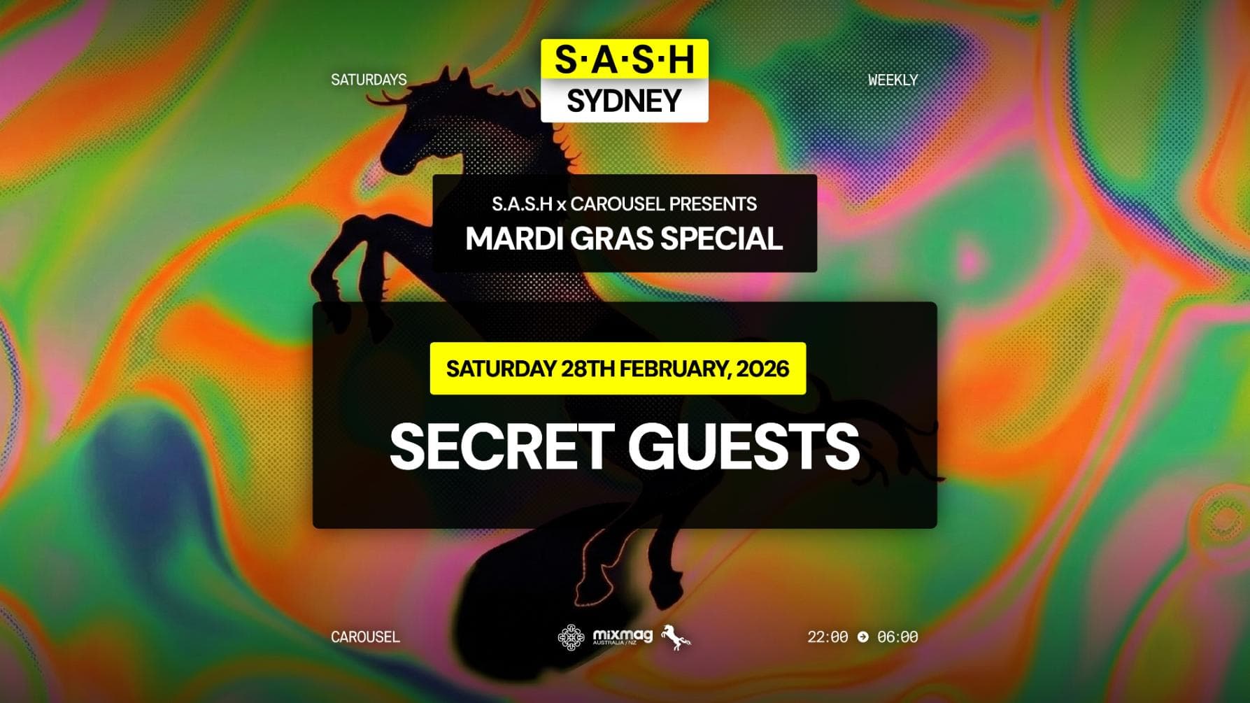 ★ S.A.S.H Sydney ★ Mardi Gras Special ★ Secret Guests ★ Saturday 28th February ★