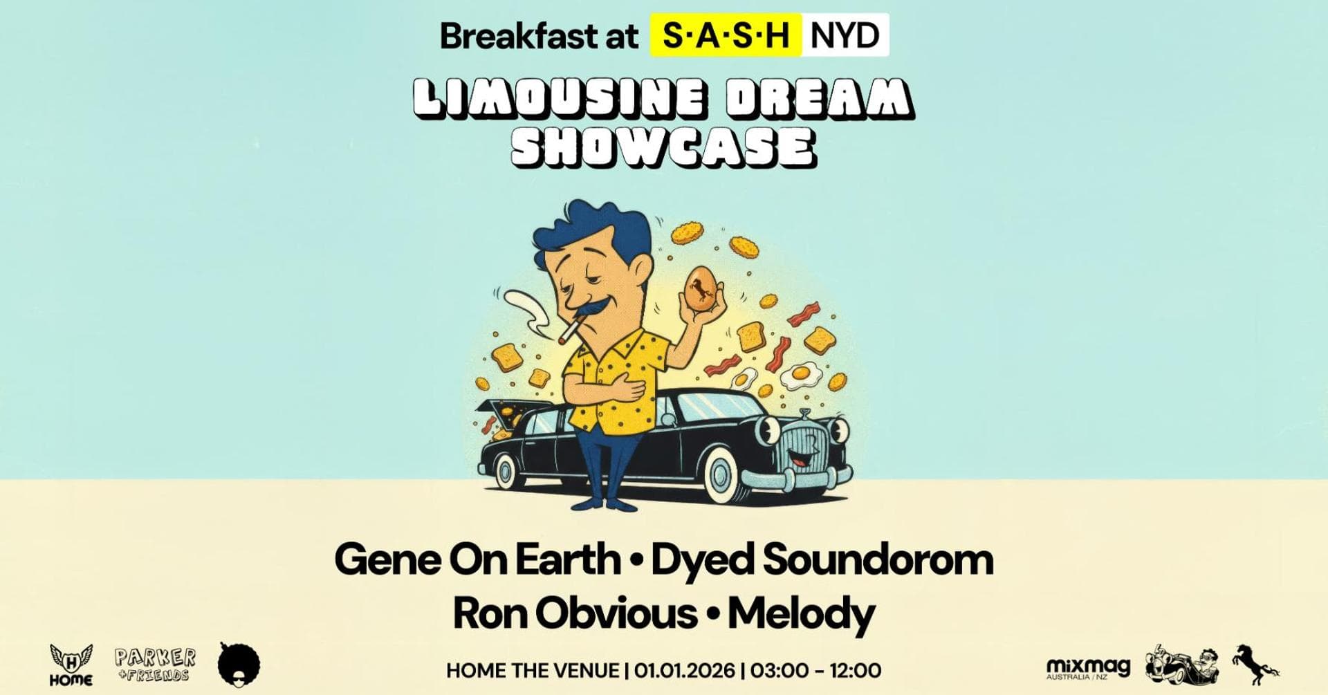 ★ Breakfast at S.A.S.H NYD ★ Limousine Dream Showcase ★ Thursday 1st Jan 2026 ★