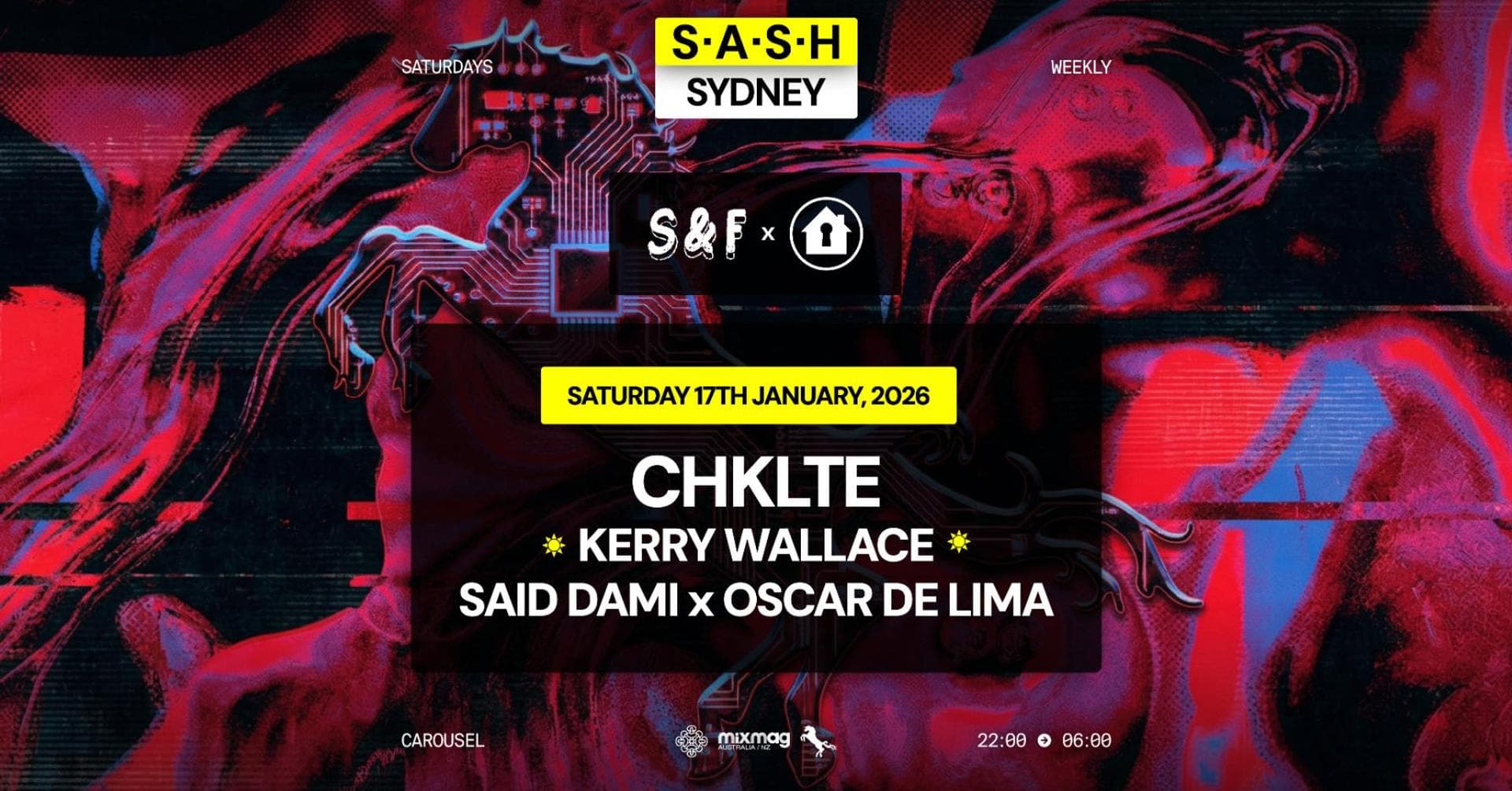 ★ S.A.S.H Sydney ★ CHKLTE ★ Saturday 17th January ★