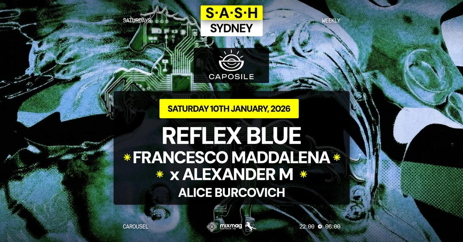 ★ S.A.S.H Sydney ★ After Caposile ★ Reflex Blue ★ Saturday 10th January ★