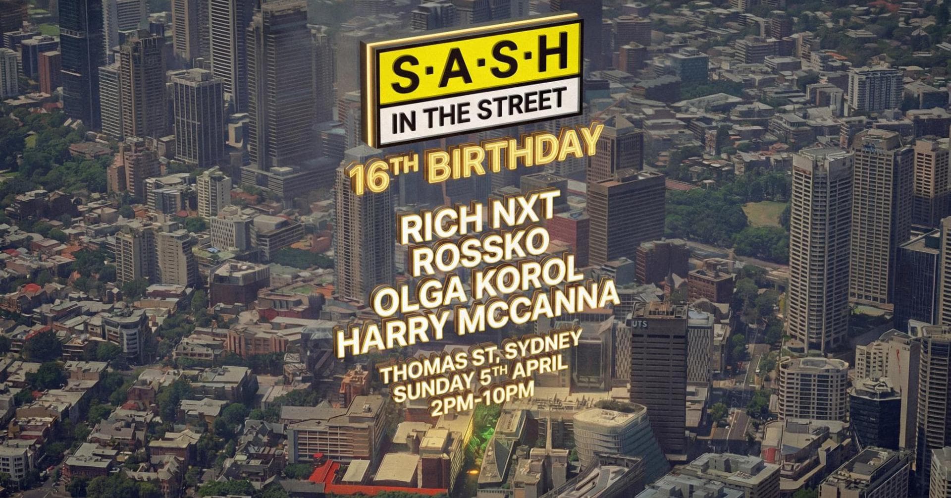 ★ S.A.S.H in the Street ★ 16th Birthday Street Party ★ Easter Sunday 5th April ★