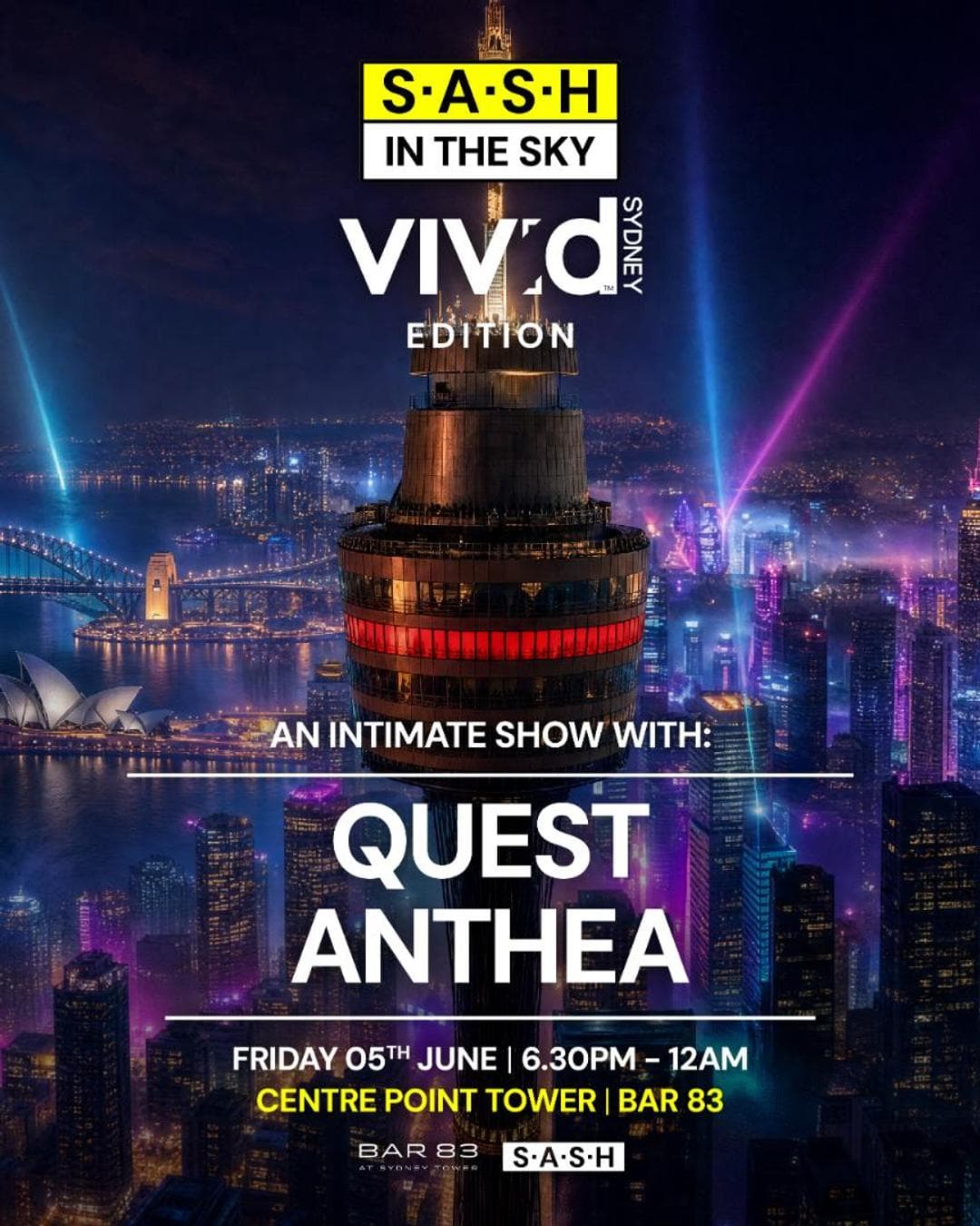 ★ S.A.S.H In The Sky ★ Centre Point Tower ★ Quest ★ Anthea ★ Friday 5th June ★
